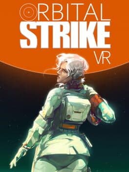 Orbital Strike VR