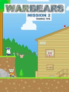 Warbears Mission 02: Training Time