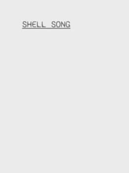 Shell Song