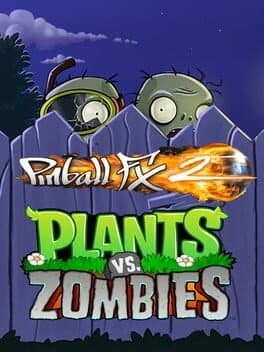 Pinball FX2: Plants vs. Zombies