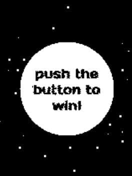 Push the Button to Win!