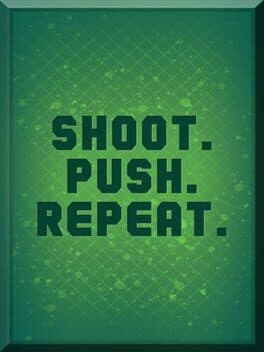 Shoot. Push. Repeat.