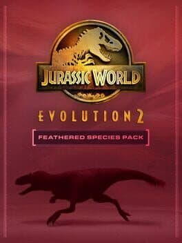 Jurassic World Evolution 2: Feathered Species Pack