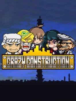Crazy Construction