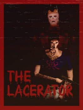 The Lacerator