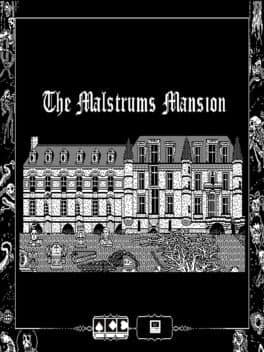 Malstrum's Mansion