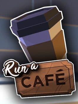 Run a Café