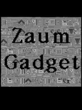Zaum Gadget
