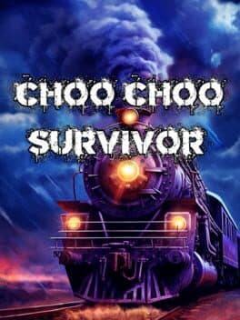 Choo Choo Survivor