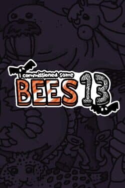 I Commissioned Some Bees 13
