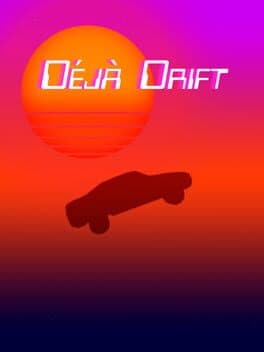 Déjà Drift