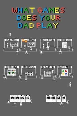 What Games Does Your Dad Play