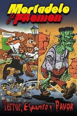 Mortadelo y Filemón: Terror, Espanto y Pavor