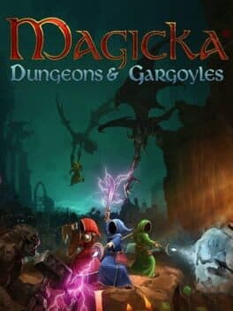 Magicka: Dungeons and Gargoyles