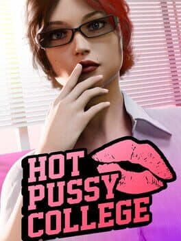 Hot Pussy College