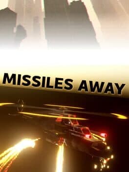 Missiles Away
