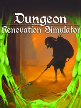 Dungeon Renovation Simulator