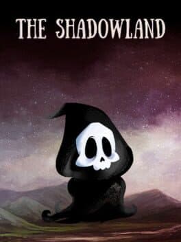 The Shadowland