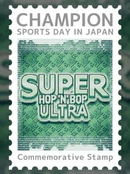 Super Hop 'N' Bop Ultra