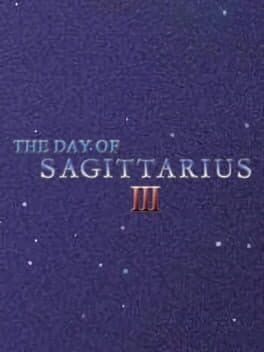 The Day of Sagittarius III