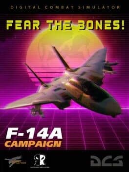 DCS World: F-14A Fear the Bones Campaign