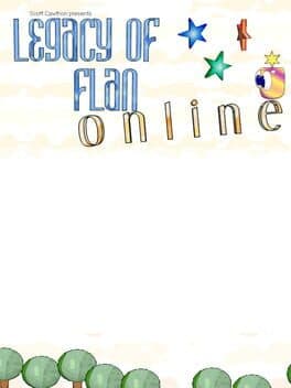 Legacy of Flan 2: Flans Online