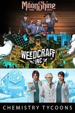 Weedcraft Inc + Moonshine Inc + Big Pharma: Chemistry Tycoons Bundle