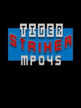 Tiger Striker: MP045