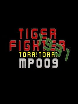 Tiger Fighter 1931: Tora!Tora! MP009