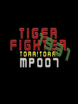 Tiger Fighter 1931: Tora!Tora! MP007