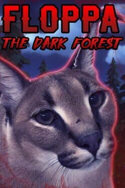 Floppa: The Dark Forest