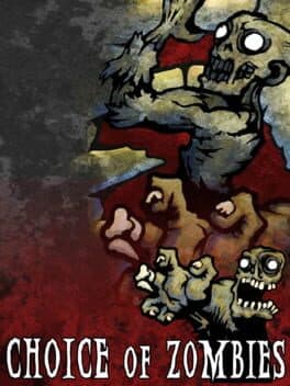 Choice of Zombies