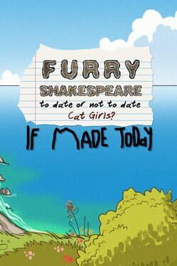 Furry Shakespeare: To Date Or Not To Date Cat Girls? If Made Today