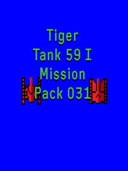 Tiger Tank 59 I: Mission Pack 031