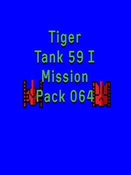 Tiger Tank 59 I: Mission Pack 064