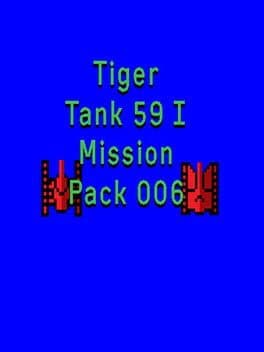 Tiger Tank 59 I: Mission Pack 006