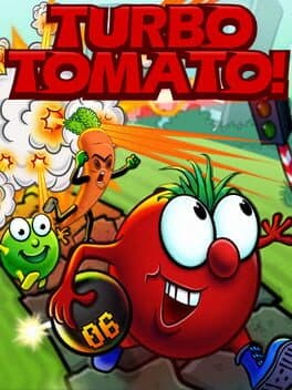 Turbo Tomato