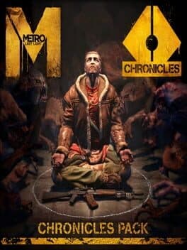 Metro: Last Light - Chronicles Pack