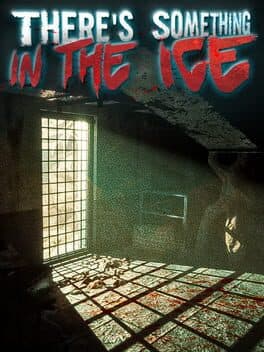 There's Something in the Ice