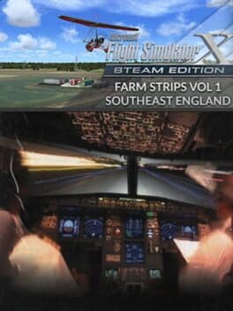 Microsoft Flight Simulator X: Steam Edition - Farm Strips Volume 1: South East England