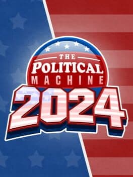 The Political Machine 2024