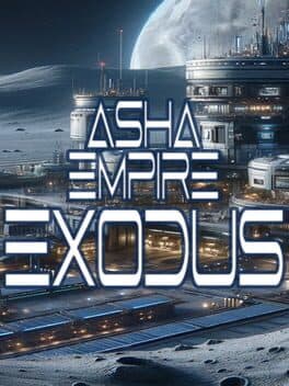 Asha Empire: Exodus