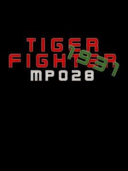 Tiger Fighter 1931: MP028