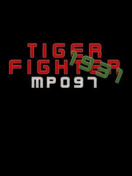 Tiger Fighter 1931: MP097