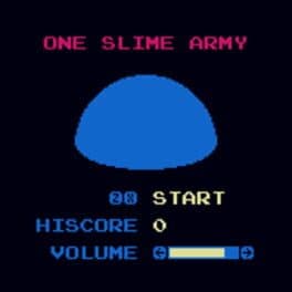 One Slime Army