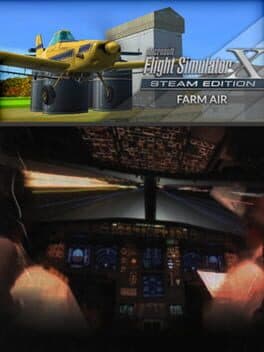 Microsoft Flight Simulator X: Steam Edition - Farm Air