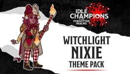 Idle Champions: Witchlight Nixie Theme Pack
