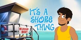 It's a Shore Thing