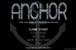 Anchor: The Last Hope of the Brilliant Ocean