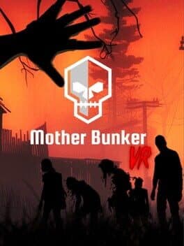 Mother Bunker VR